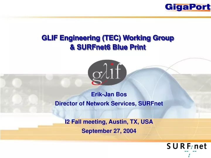glif engineering tec working group surfnet6 blue print