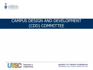 CAMPUS DESIGN AND DEVELOPMENT (CDD) COMMITTEE
