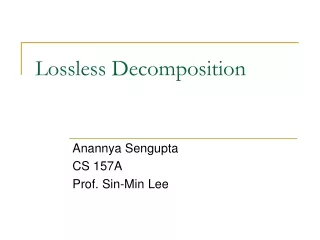 Lossless Decomposition