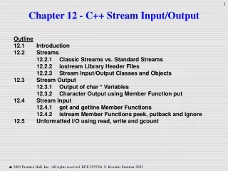 Chapter 12 - C++ Stream Input/Output