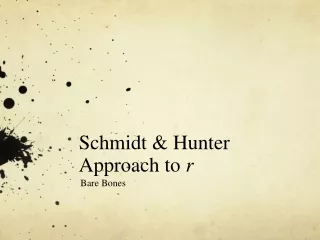 Schmidt &amp; Hunter Approach to  r