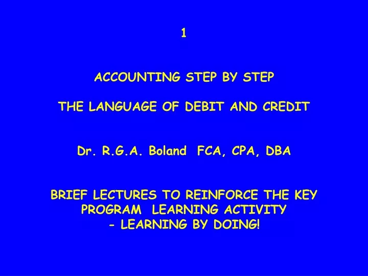 1 accounting step by step the language of debit