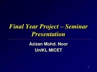 Final Year Project – Seminar Presentation
