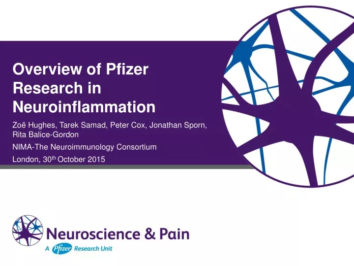 overview of pfizer research in neuroinflammation