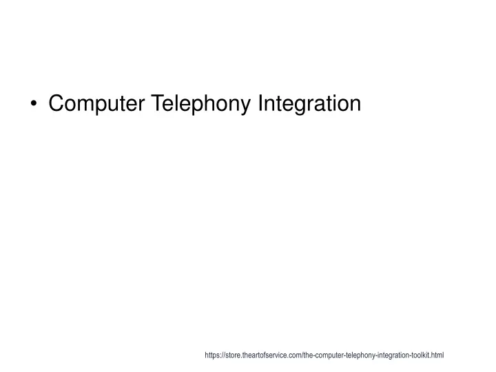 computer telephony integration