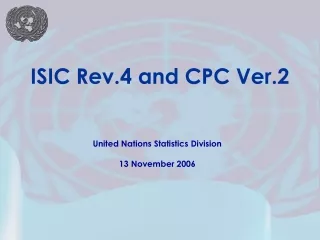 United Nations Statistics Division 13 November 2006