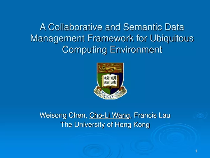 a collaborative and semantic data management framework for ubiquitous computing environment