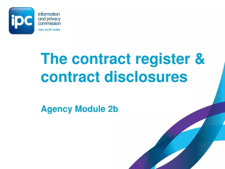 the contract register contract disclosures agency module 2b