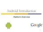 Android Introduction - slide 1
