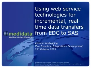 Using web service technologies for incremental, real-time data transfers from EDC to SAS