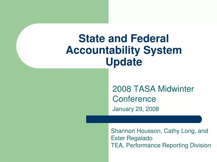 state and federal accountability system update