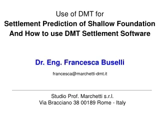 Use of DMT for Settlement Prediction of Shallow Foundation And How to use DMT Settlement Software