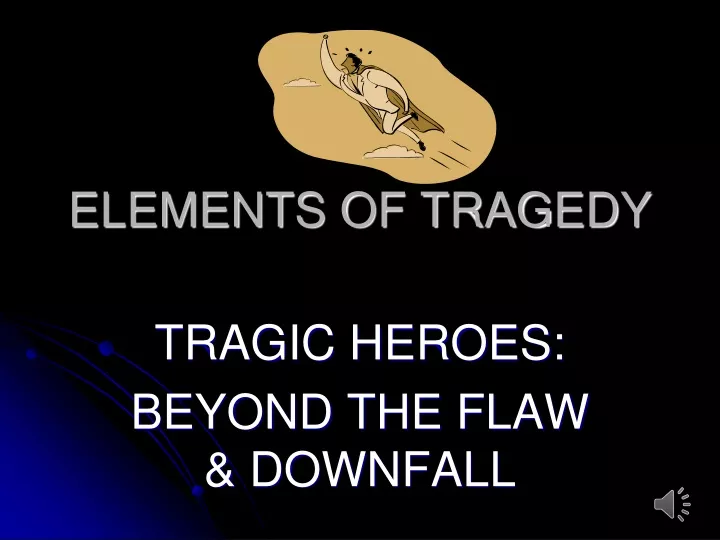 elements of tragedy