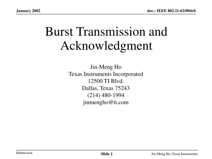 burst transmission and acknowledgment