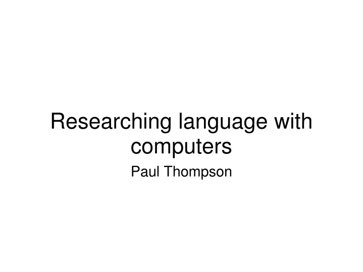 researching language with computers