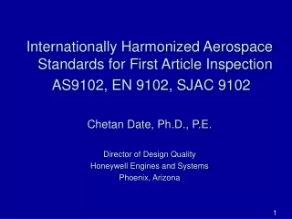 Internationally Harmonized Aerospace Standards for First Article Inspection