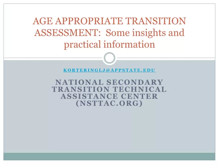 age appropriate transition assessment some insights and practical information