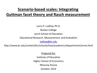 Scenario-based scales: Integrating  Guttman facet theory and Rasch measurement