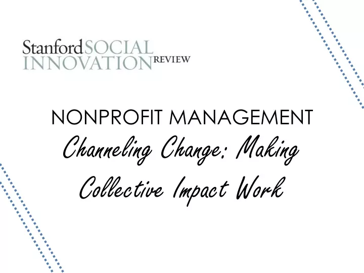 nonprofit management channeling change making collective impact work