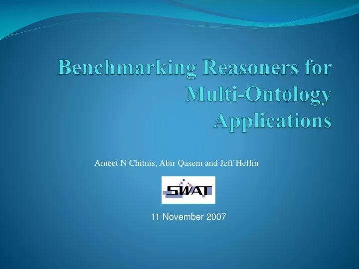 benchmarking reasoners for multi ontology applications