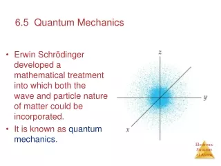 6.5  Quantum Mechanics