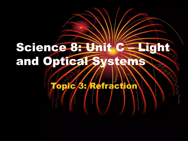 science 8 unit c light and optical systems