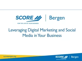 Leveraging Digital Marketing and Social Media in Your Business