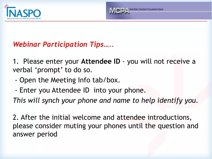 webinar participation tips 1 please enter your