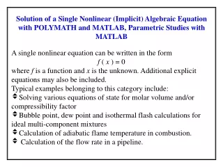 A single nonlinear equation can be written in the form f  (  x  ) = 0