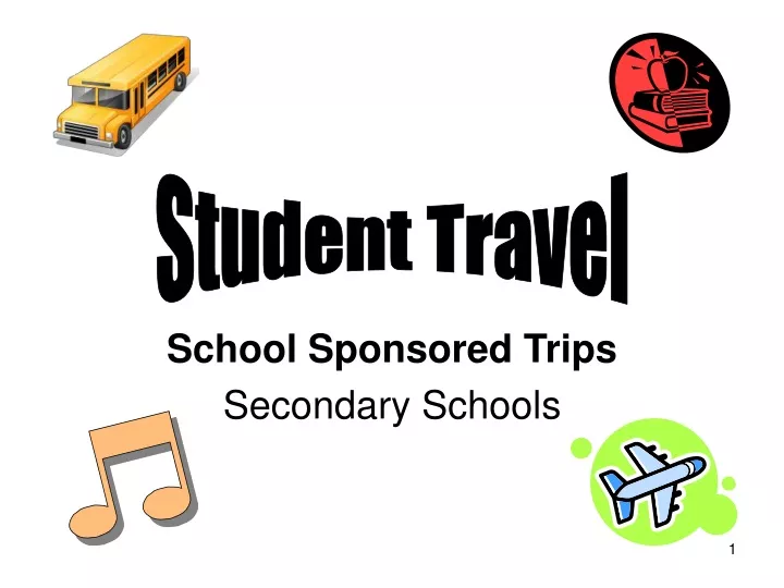 school sponsored trips secondary schools
