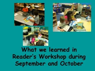 What we learned in Reader’s Workshop during September and October