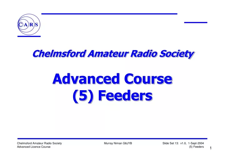 chelmsford amateur radio society advanced course 5 feeders
