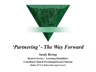 ‘Partnering’ - The Way Forward