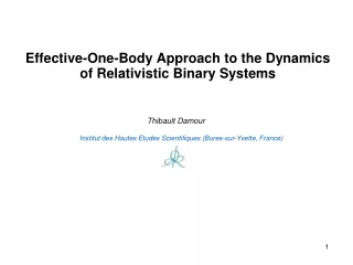 Effective-One-Body Approach to the Dynamics of Relativistic Binary Systems