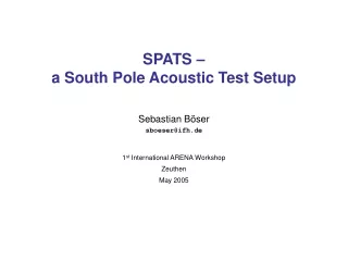 SPATS – a South Pole Acoustic Test Setup