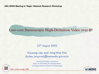 Low-cost Stereoscopic High-Definition Video over IP