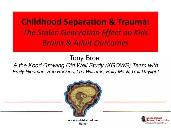 childhood separation trauma the stolen generation effect on kids brains adult outcomes