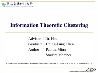 Advisor  ? Dr. Hsu Graduate ? Ching-Lung Chen Author    ? Pabitra Mitra 		        Student Member