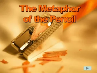 the metaphor of the pencil