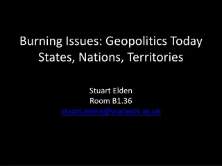 Burning Issues: Geopolitics Today States, Nations, Territories