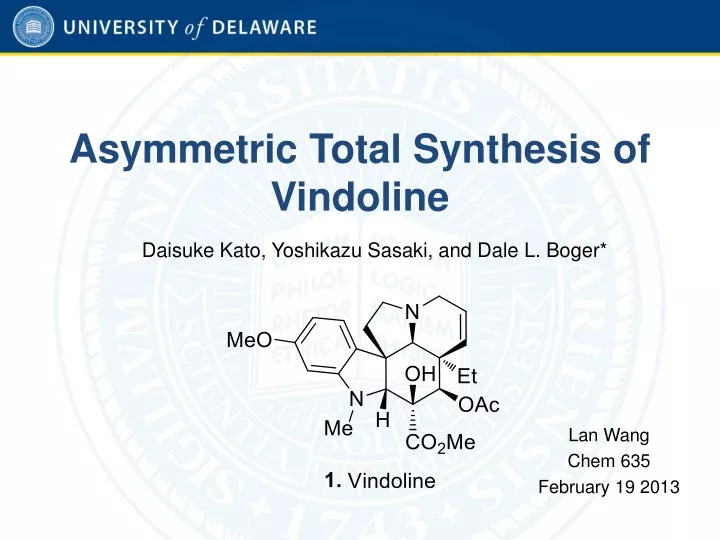 asymmetric total synthesis of vindoline