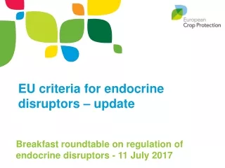 EU criteria for endocrine disruptors – update