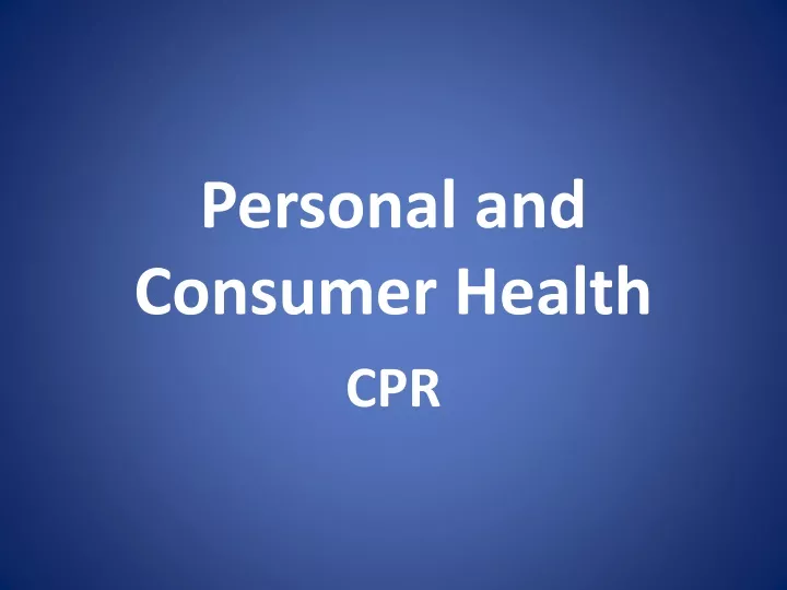 personal and consumer health