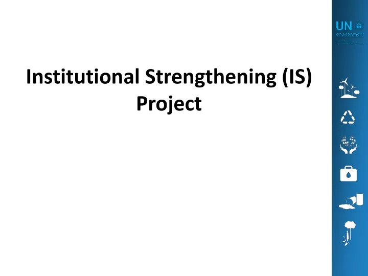 institutional strengthening is project