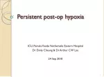 Persistent post-op hypoxia