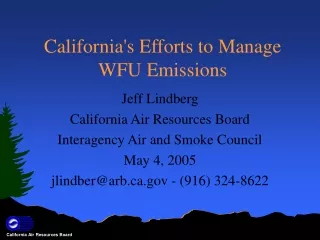 California's Efforts to Manage WFU Emissions
