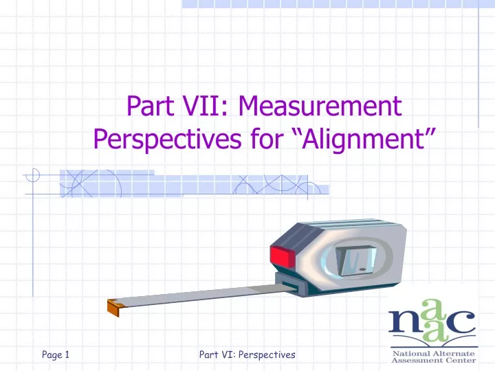 part vii measurement perspectives for alignment