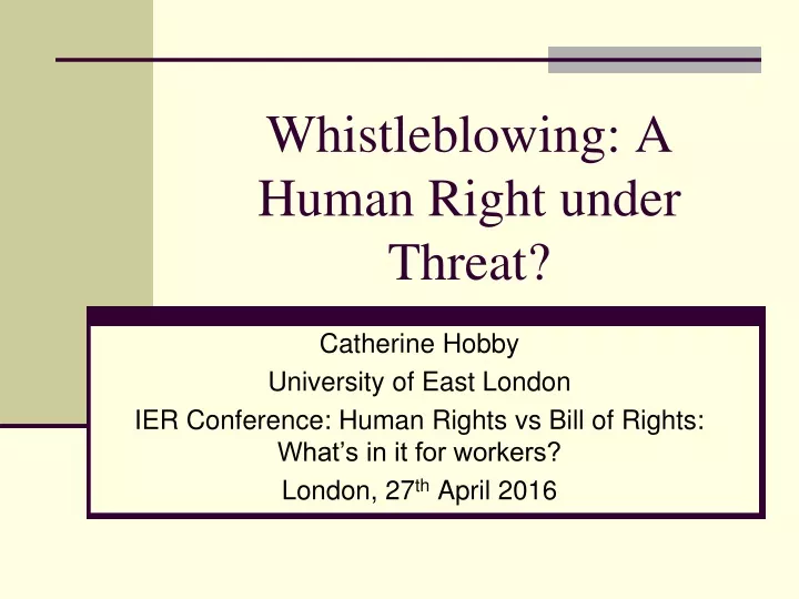 whistleblowing a human right under threat