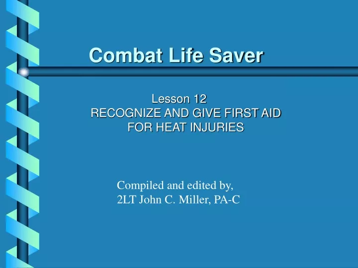 combat life saver