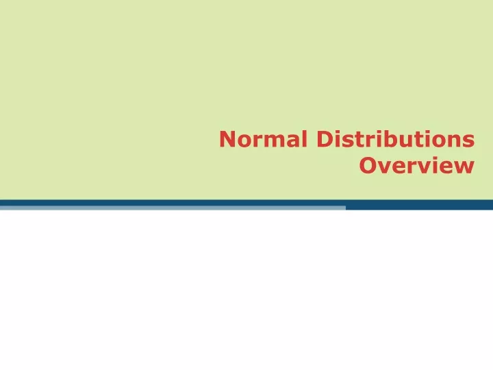normal distributions overview